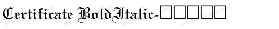 Certificate BoldItalic字体转换